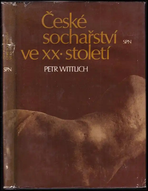 České sochařství ve XX. století, 1890-1945 : 1890 - 1945 Dokud Zásoby Vydrží
