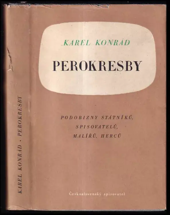 Perokresby : Podobizny státníků, spisovatelů, malířů, herců Ověřený