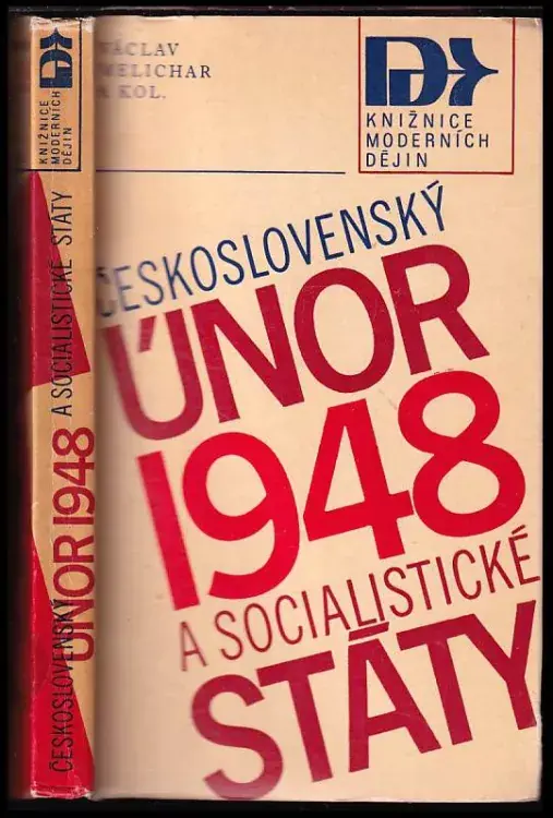 Československý Únor 1948 a socialistické státy Výprodej