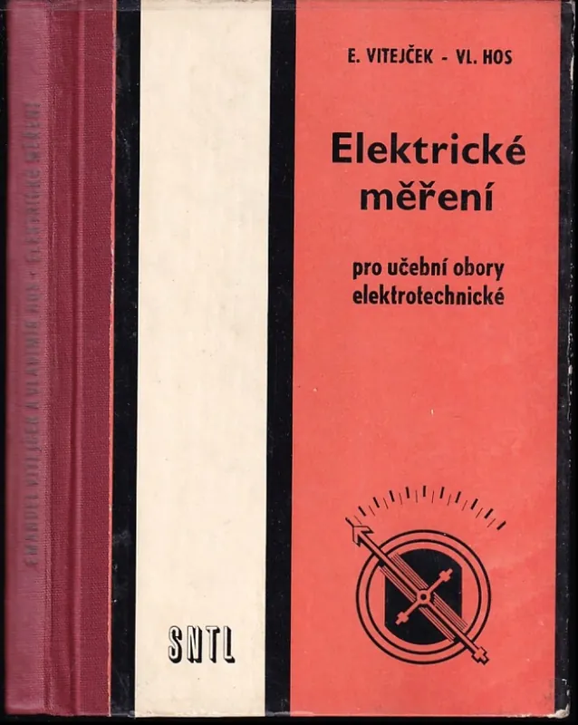 Elektrické měření pro učební obory elektrotechnické : Učební text Tovární Cena