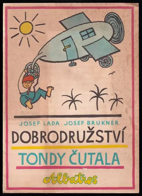 Akční Nabídka Dobrodružství Tondy Čutala