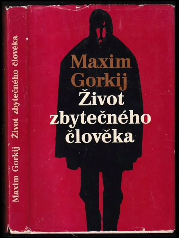 Život zbytečného člověka Víkendová Akce