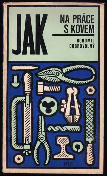 Objednat Nyní Jak na práce s kovem