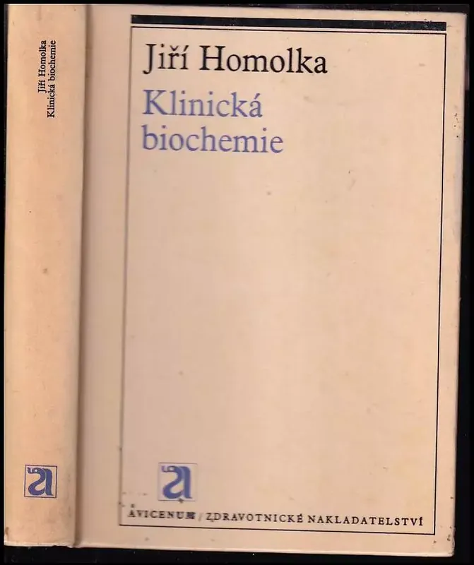 Klinická biochemie : indikace a interpretace u dospělých a dětí Cenový Hit