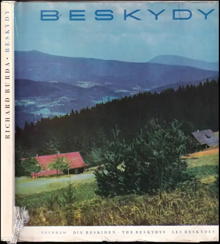 Beskydy : Beskidy = Die Beskiden = The Beskydys = Les Beskydes Aktuální