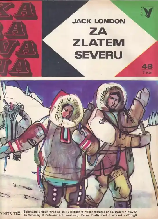 Za zlatem severu Časově Omezené
