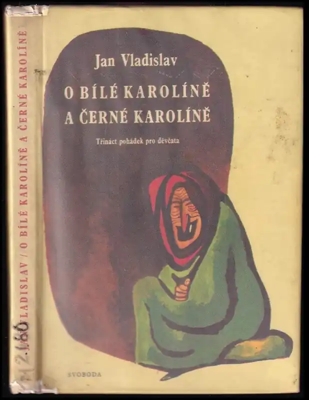 Novinka O Bílé Karolíně a Černé Karolíně