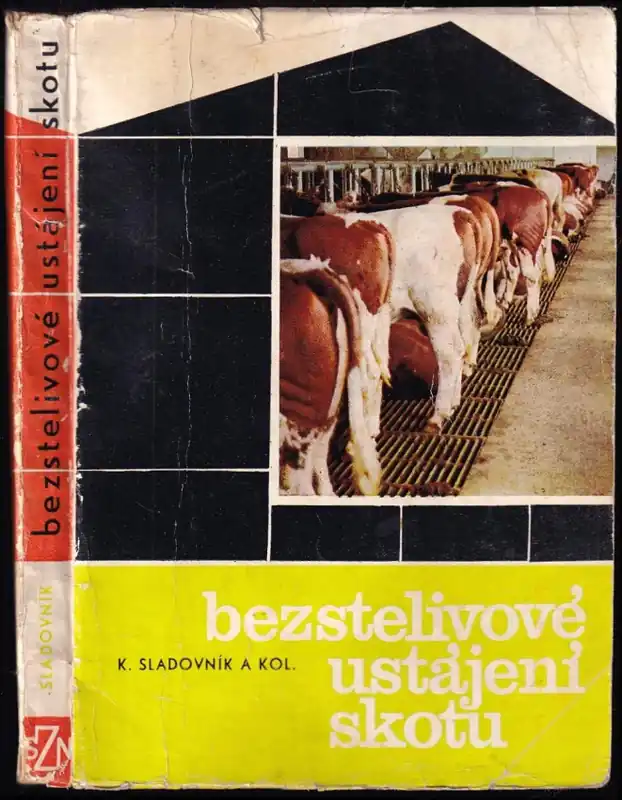 Bezstelivové ustájení skotu Ověřený