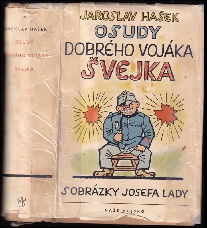Nejprodávanější Osudy dobrého vojáka Švejka za světové války