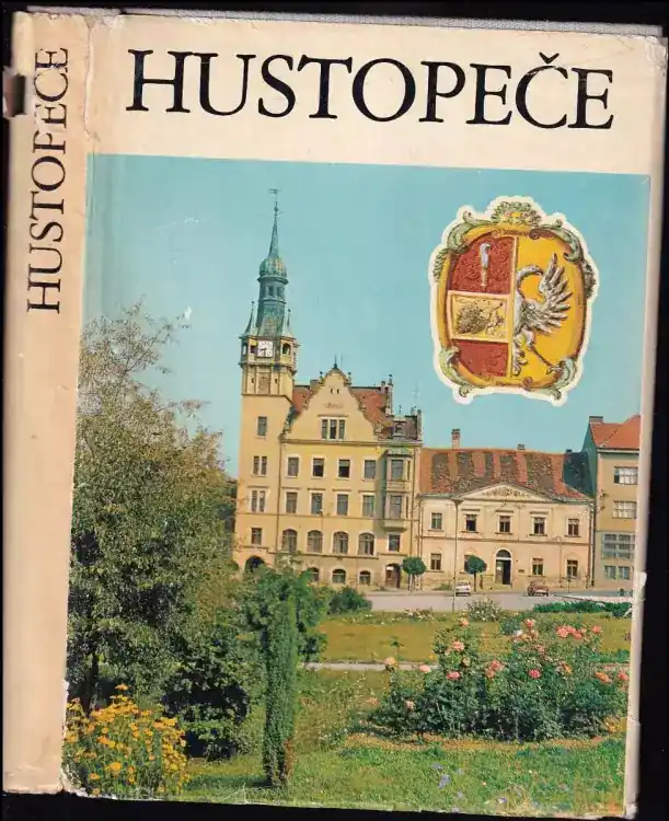 Hustopeče : dějiny města Nejlepší Volba