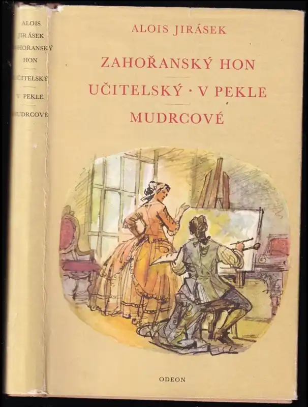 Zahořanský hon ; Učitelský ; V Pekle ; Mudrcové Výhodná Nabídka