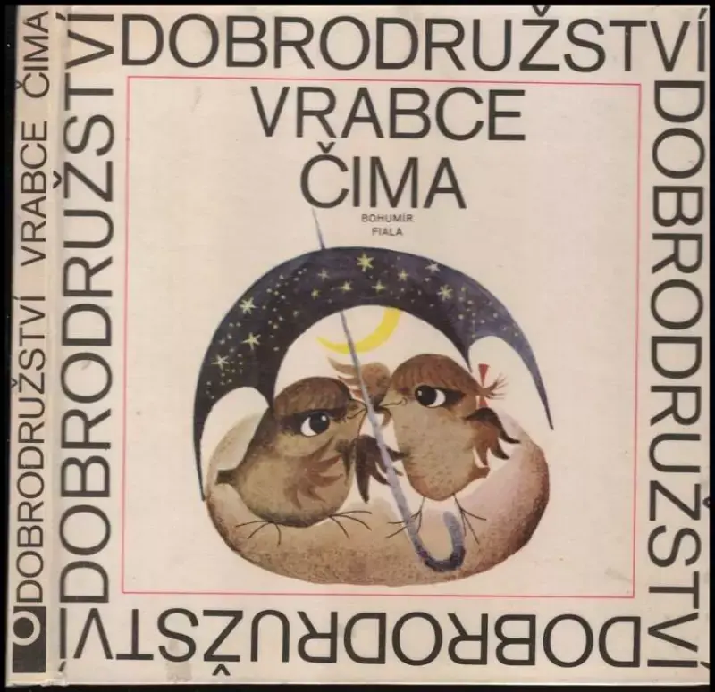 Omezená Nabídka Dobrodružství vrabce Čima