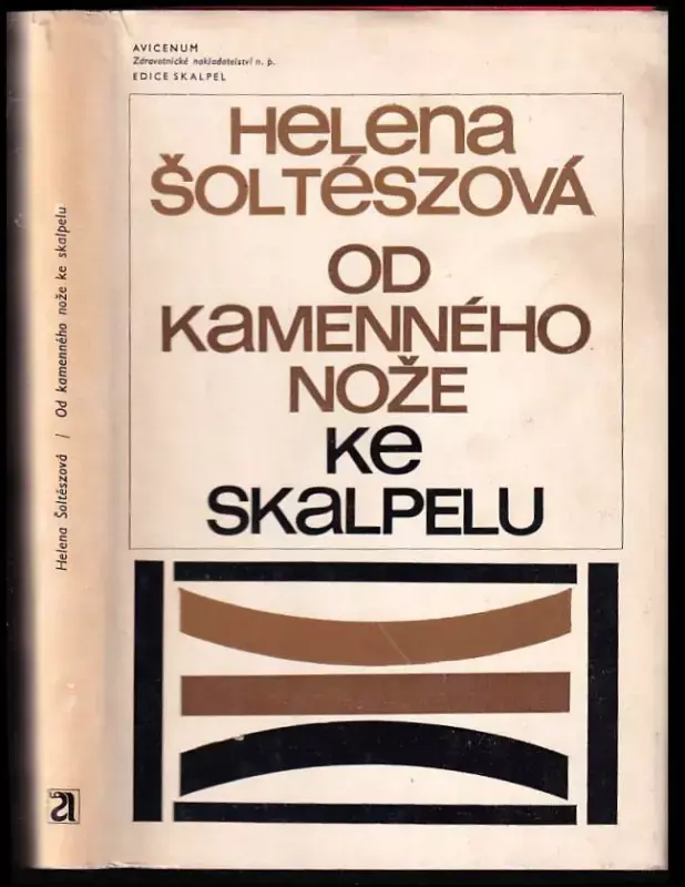 Od kamenného nože ke skalpelu Výprodej