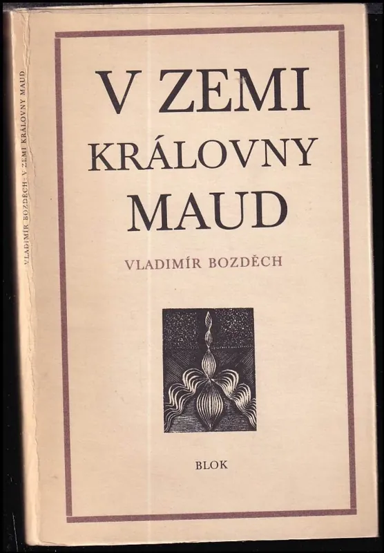V zemi královny Maud Sezónní Sleva
