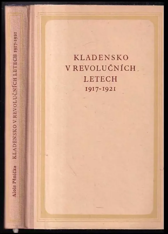 Omezená Nabídka Kladensko v revolučních letech 1917-1921