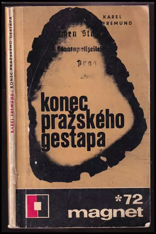 Cenově Výhodný Konec pražského gestapa