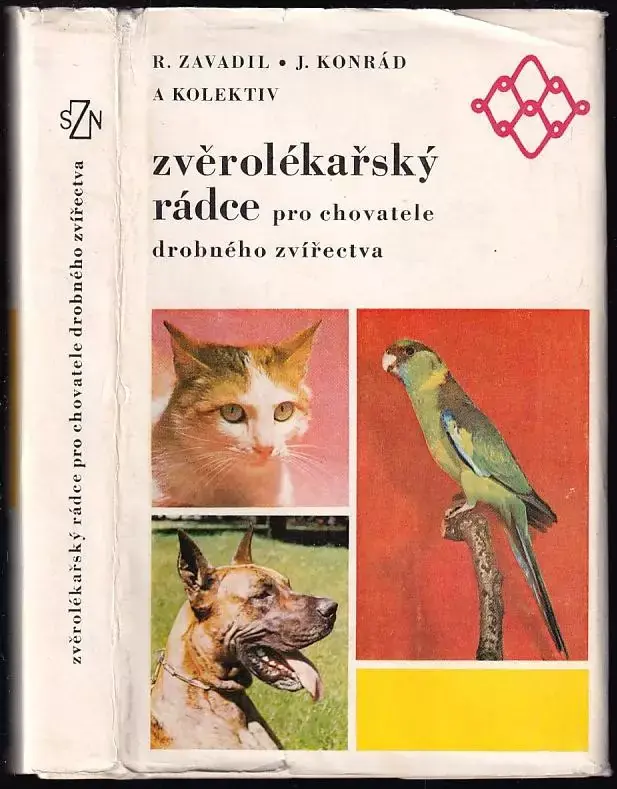 Zvěrolékařský rádce pro chovatele drobného zvířectva : Praktická příručka Nejlepší Volba