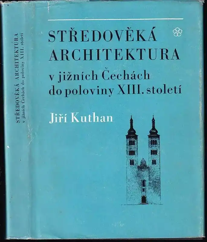 Ověřený Středověká architektura v jižních Čechách do poloviny třináctého století