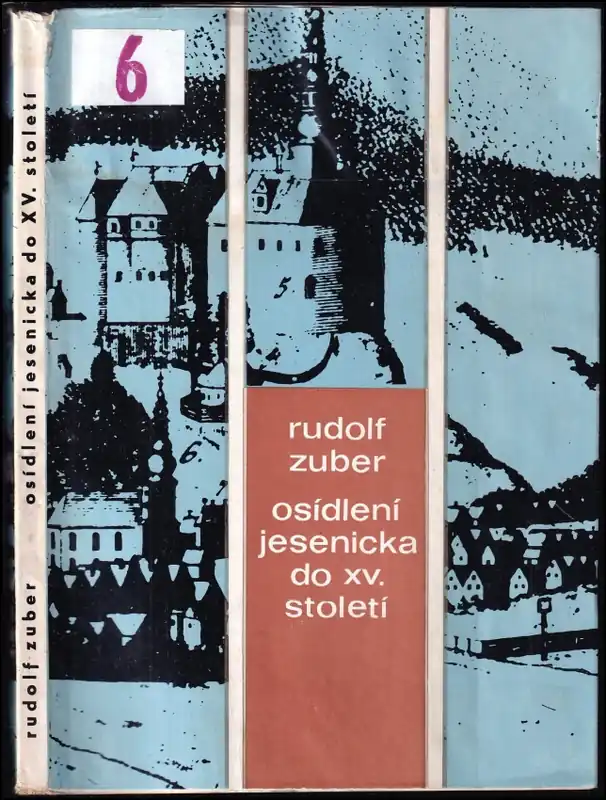 Osídlení Jesenicka do počátku 15. století Výprodej