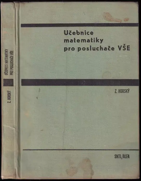 Učebnice matematiky pro posluchače VŠE : Vysokošk. učebnice Poslední Šance