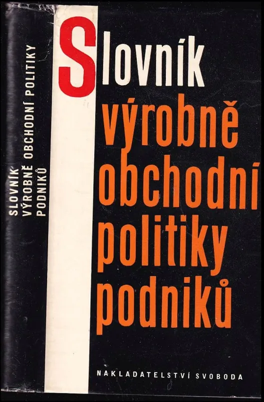 Dokud Zásoby Vydrží Slovník výrobně obchodní politiky podniků