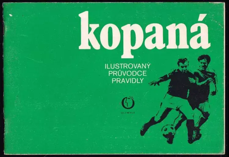 Kopaná : Ilustrovaný průvodce pravidly Dokud Zásoby Vydrží