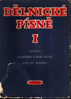 Poslední Šance Dělnické písně : I