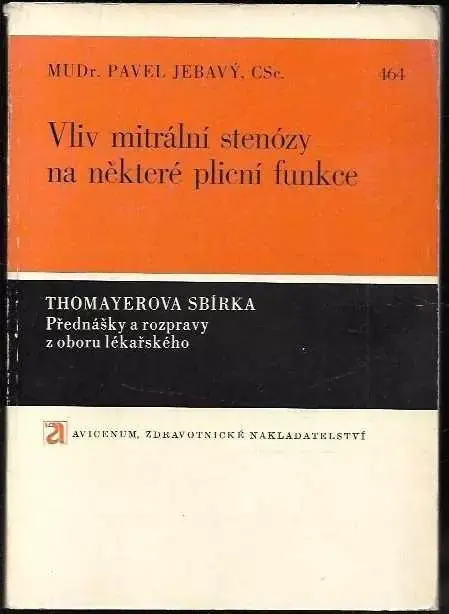 Vliv mitrální stenózy na některé plicní funkce Super Cena