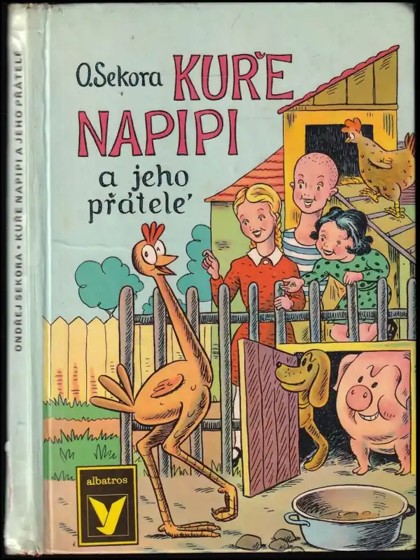 Kuře Napipi a jeho přátelé Kup Teď