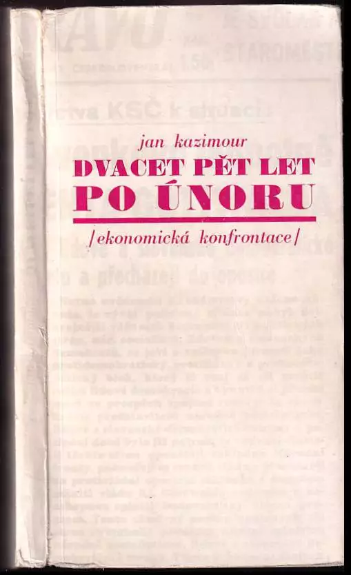 Dvacet pět let po Únoru : ekonomická konfrontace Nakupujte Hned