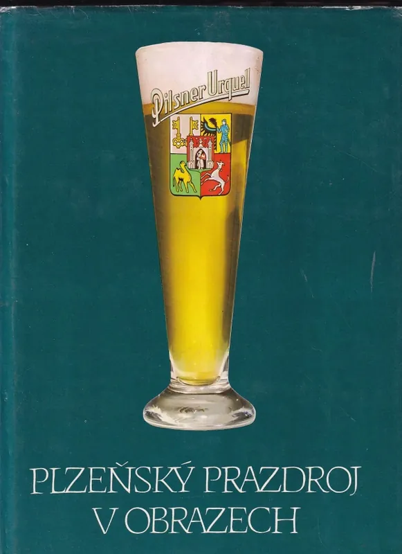 Plzeňský Prazdroj v obrazech Omezená Nabídka