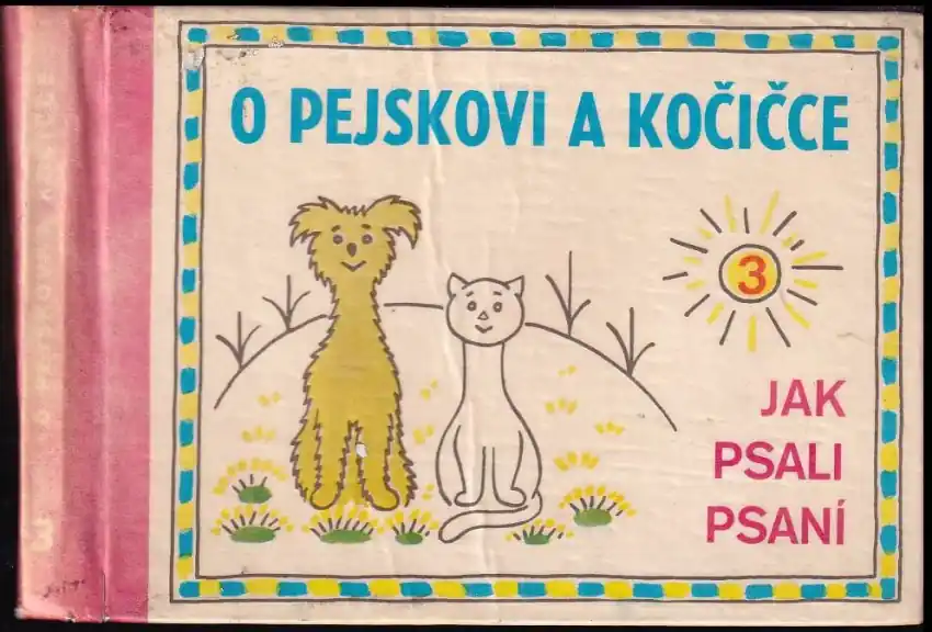 Finální Výprodej O pejskovi a kočičce : Jak psali psaní - 3