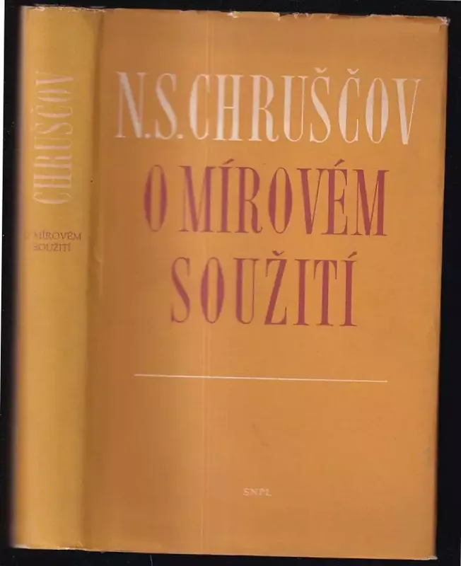 Levný O mírovém soužití : Projevy a rozhovory v roce 1957