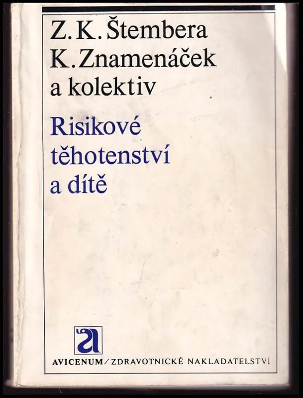 Risikové těhotenství a dítě Časově Omezené