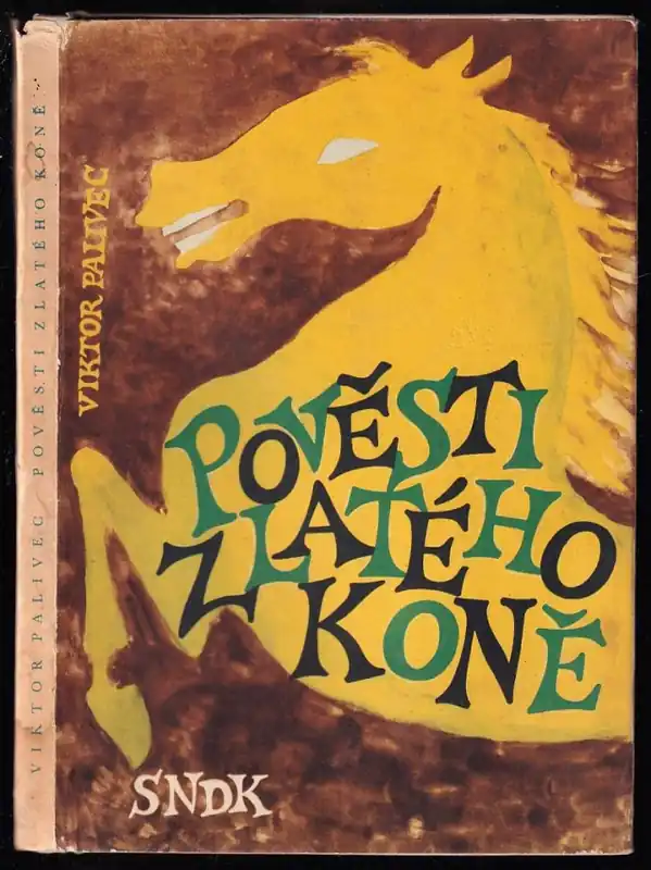 Cenově Výhodný Pověsti Zlatého koně