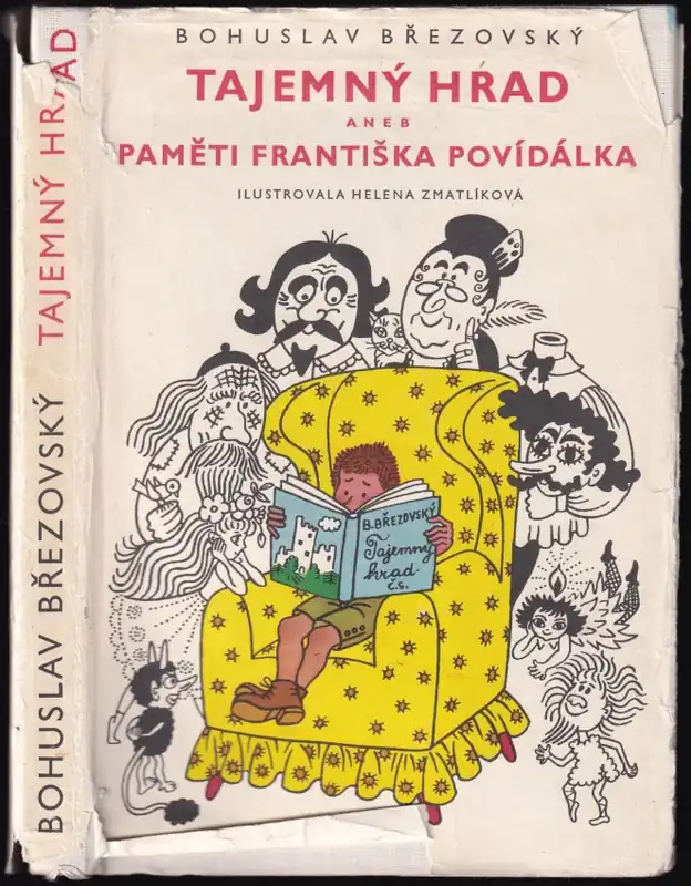 Tajemný hrad, aneb, Paměti Františka Povidálka : čtení pro malé i velké Tovární Cena