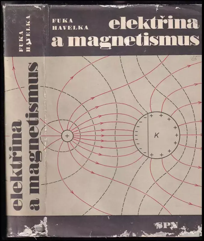 Finální Výprodej Elektřina a magnetismus : fyzikální kompendium pro vys. školy - Díl III