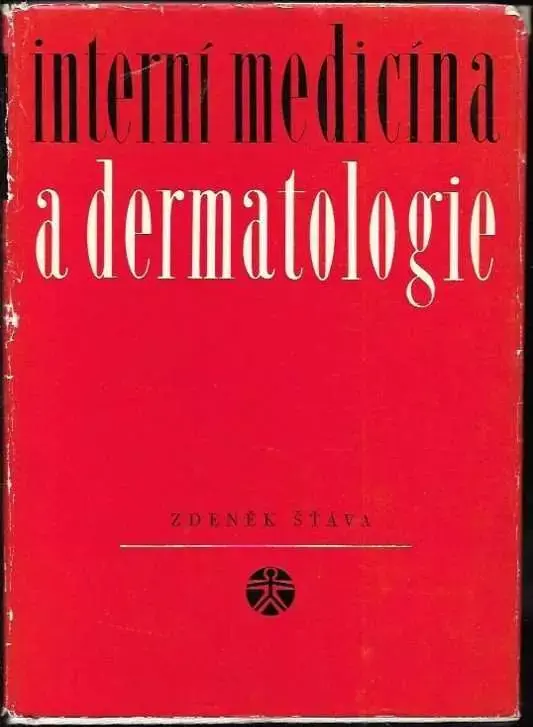 Interní medicína a dermatologie : Styčné oblasti, vzájemné vztahy Koupit Online