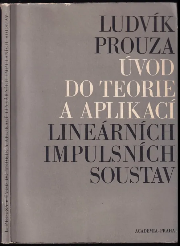 Úvod do teorie a aplikací lineárních impulsních soustav Omezená Nabídka