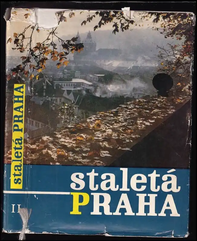 Rychlé Dodání Staletá Praha : sborník Pražského střediska státní památkové péče a ochrany přírody - Díl II