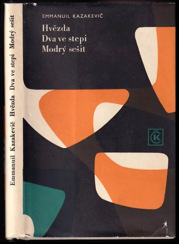Nová Kolekce Hvězda ; Dva ve stepi ; Modrý sešit