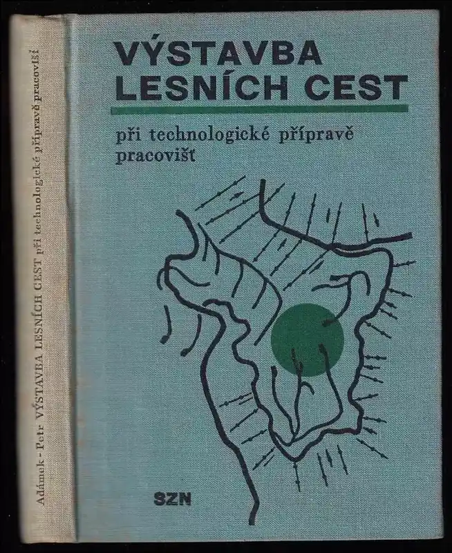 Speciální Cena Výstavba lesních cest při technologické přípravě pracovišť