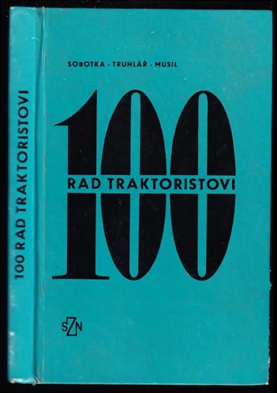 Cenový Hit 100 rad traktoristovi