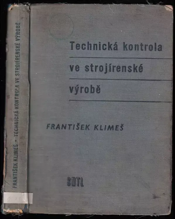 Bezpečná Platba Technická kontrola ve strojírenské výrobě