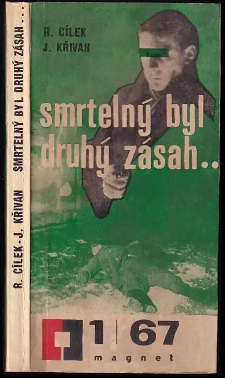 Smrtelný byl druhý zásah Přímo Od Výrobce