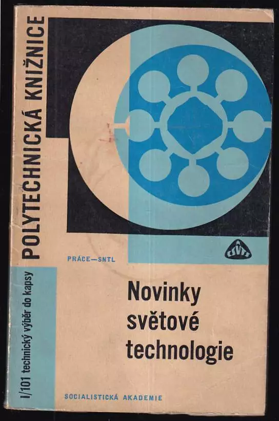 Novinky světové technologie : Pomůcka i pro studenty odb škol. Víkendová Akce