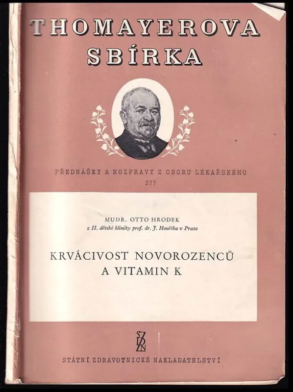 Jen Po Omezenou Doba Krvácivost novorozenců a vitamin K