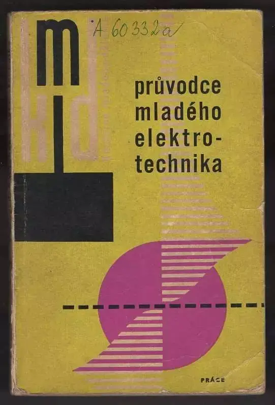 Průvodce mladého elektrotechnika Finální Výprodej