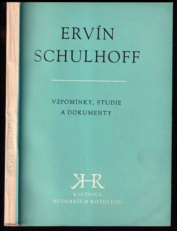 Ervín Schulhoff - vzpomínky, studie a dokumenty Nejprodávanější
