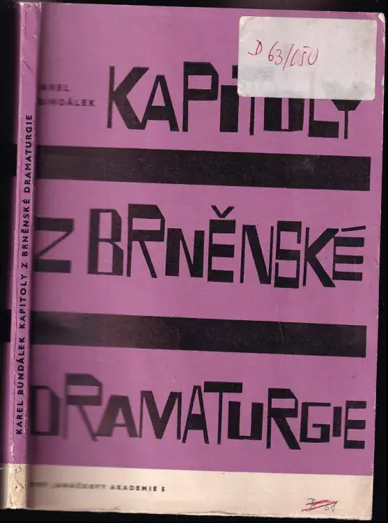 Pouze Dnes Kapitoly z brněnské dramaturgie